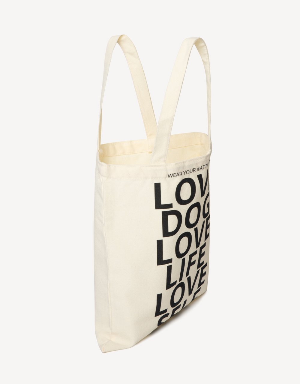 “love dog, life, self” attitude quote tote