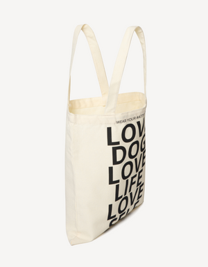 “love dog, life, self” attitude quote tote