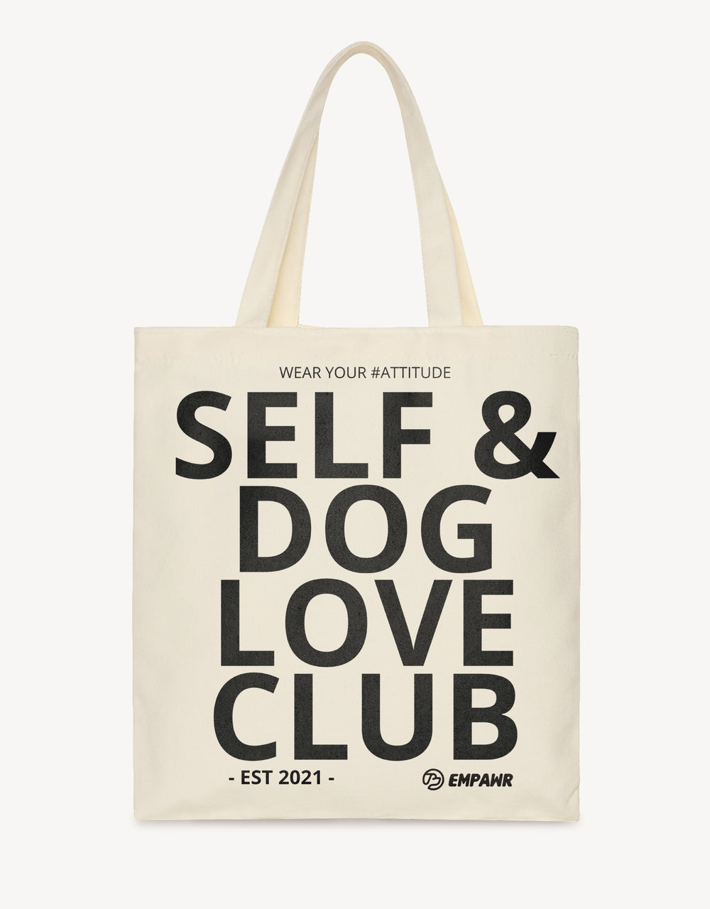 “self & dog love club” attitude quote tote
