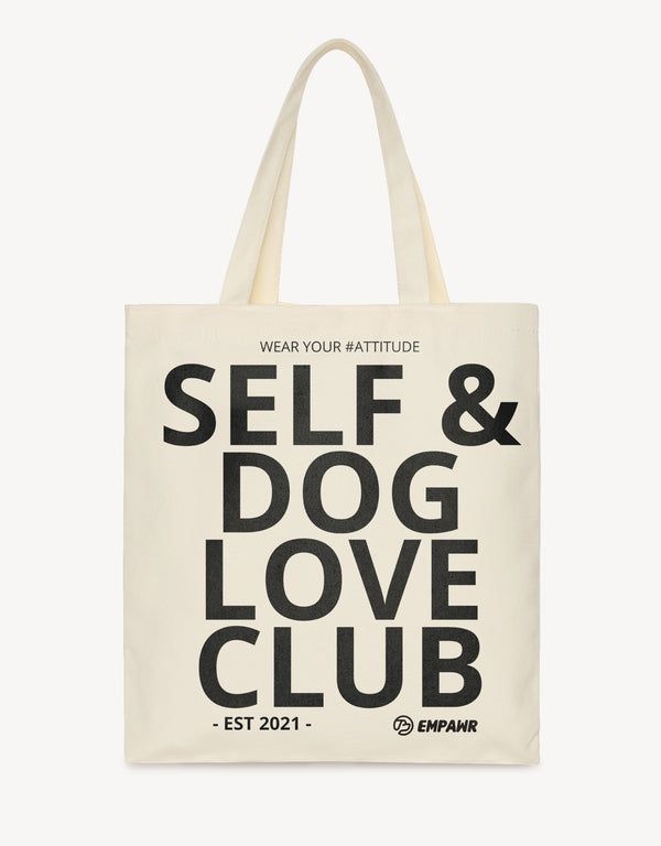“self & dog love club” attitude quote tote