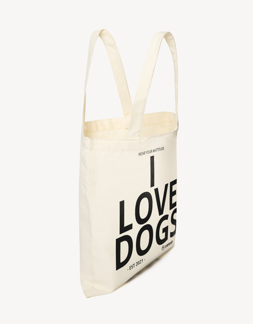 “i love dogs” attitude quote tote