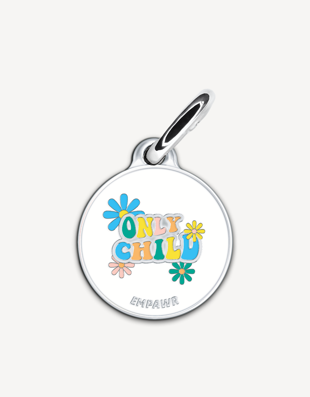 Colorful Empawr pet tag with "Only Child" message and floral design.